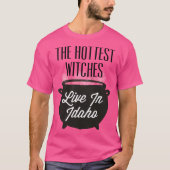 最もセクシーな魔女はアイダホ州に住んでいる ハロウィーンの引用 Tシャツ (正面)