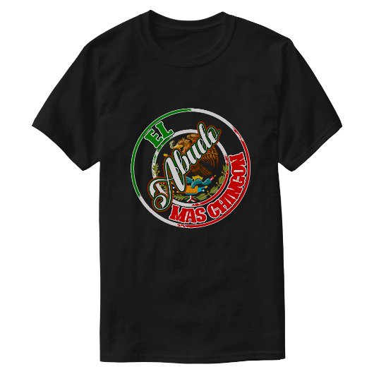 最もチゴンなおじいちゃん メキシコの誇り Tシャツ