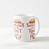 最もトーストおもしろいサンドイッチことわざロゴアート コーヒーマグカップ (正面右)