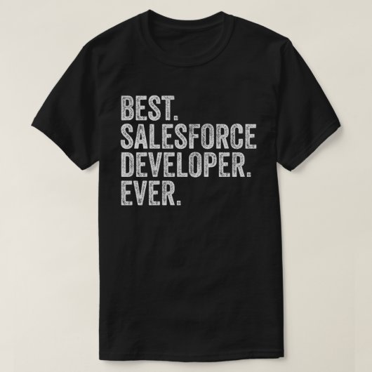 最も優れたSalesforce開発者 Tシャツ (デザイン正面)