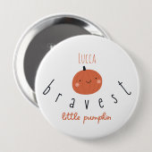 最も勇敢な小さなカボチャの名前をカスタムするボタン 缶バッジ (正面&裏面)