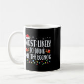 最も卵のクリスマスエッグを飲む可能性がある コーヒーマグカップ (左)