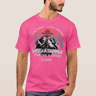 最も厳し来い登る後のビュー Tシャツ