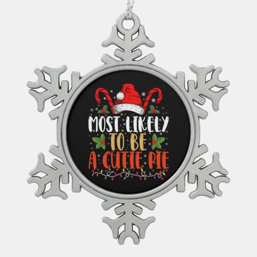 最も可能性が高いかわいこちゃんパイ感謝祭クリスマス スノーフレークピューターオーナメント (正面)