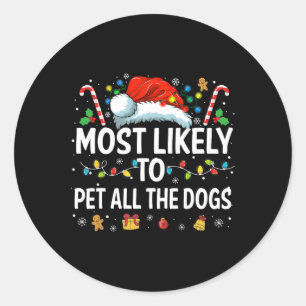 最も可能性が高いすべての犬のおもしろいクリスマスドッグ ラウンドシール