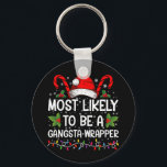最も可能性が高いギャングラッパーファミリークリスマス キーホルダー<br><div class="desc">最も可能性が高いギャングラッパ家族クリスマスTシャツ</div>