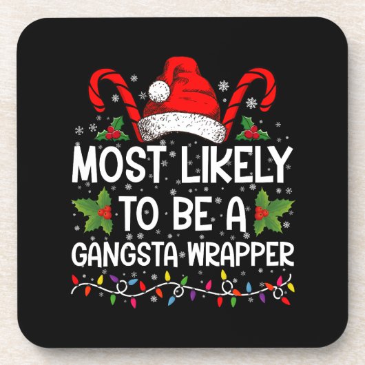 最も可能性が高いギャングラッパーファミリークリスマス コースター (正面)