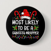 最も可能性が高いギャングラッパーファミリークリスマス 缶バッジ (正面)