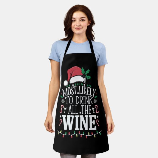 最も可能性が高いクリスマスすべてのワインの家族 エプロン (着用した状態)