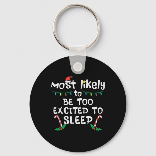 最も可能性が高いクリスマスクリスマス家族の睡眠に興奮 キーホルダー (正面)