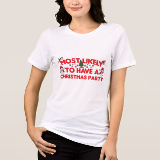 最も可能性が高いクリスマスパーティー トライブレンドTシャツ