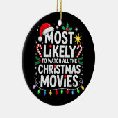 最も可能性が高いクリスマス映画の家族のすべてを見る セラミックオーナメント (右)
