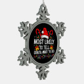 最も可能性が高いサンタにマッチングクリスマスを何をすべきか教える スノーフレークピューターオーナメント (左)