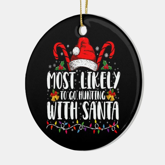 最も可能性が高いサンタ狩り狩りクリスマス セラミックオーナメント (左)