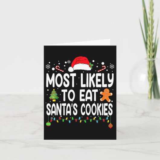 最も可能性が高いサンタ食べスクッキー家族のクリスマス カード (正面)