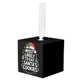 最も可能性が高いサンタ食べスクッキー家族のクリスマス キューブオーナメント (正面アングル)