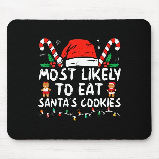 最も可能性が高いサンタ食べスクッキー家族のクリスマス マウスパッド (正面)