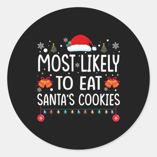 最も可能性が高いサンタ食べスクッキー家族のクリスマス ラウンドシール (正面)