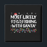 最も可能性が高いサンタ魚釣りとクリスマス魚釣り マグネット<br><div class="desc">最も可能性が高いサンタ魚釣りとクリスマス魚釣り</div>