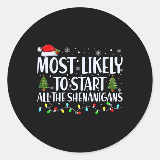 最も可能性が高いシェナニガンのクリスマスファムを開始する ラウンドシール (正面)