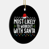 最も可能性が高いトレーニングとサンタジムクリスマスホー セラミックオーナメント (右)