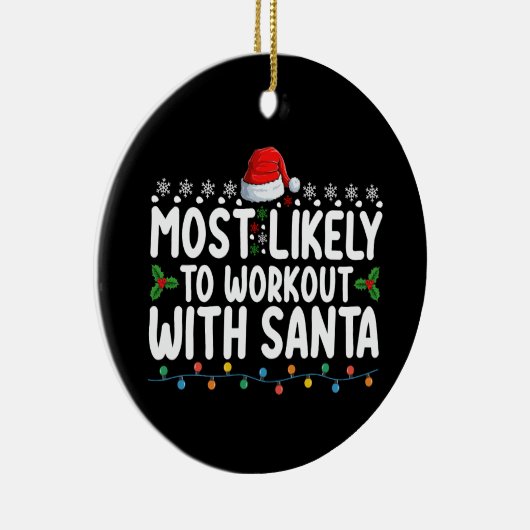 最も可能性が高いトレーニングとサンタジムクリスマスホー セラミックオーナメント (右)