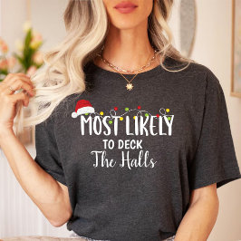 最も可能性が高いホール/クリスマスファミリー Tシャツ