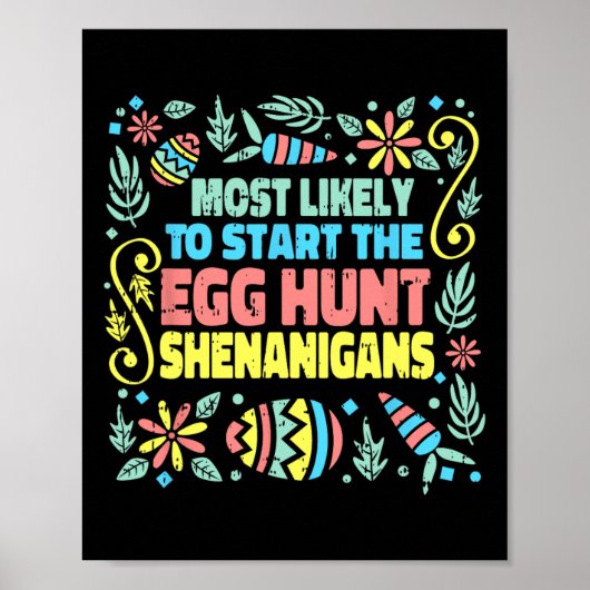 最も可能性が高い卵の狩りシェナニガンス東 ポスター (正面)