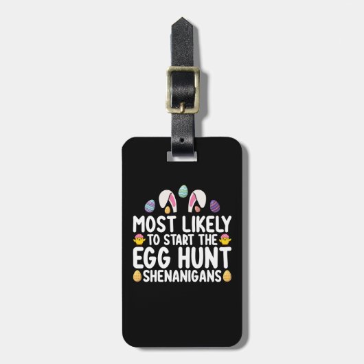 最も可能性が高い卵の狩りシェナニガン ラゲッジタグ (正面縦)