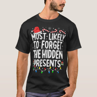 最も可能性が高い忘れ隠しプレゼントクリスマ Tシャツ