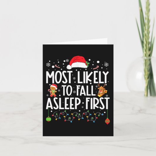 最も可能性が高い秋眠っている最初のおもしろいクリスマス家族 カード (正面)