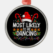 最も可能性が高い踊り一致ファミリ メタルオーナメント (正面)