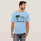 最も可能性が高い鍵カードを紛失するクルーズTシャツ Tシャツ (正面フル)
