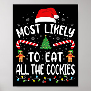 最も可能性が高い食べすべてのCookie家族のジョークChr ポスター
