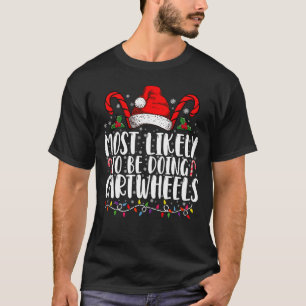 最も可能性が高いCartwheelsマッチングクリスマス Tシャツ