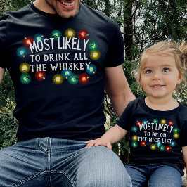 最も可能性の高いカスタム引用文おもしろいクリスマスファミリー Tシャツ