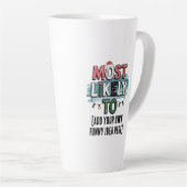 😂最も可能性の高いクリスマスおもしろい引用文の作成 カフェラテマグ (右アングル)