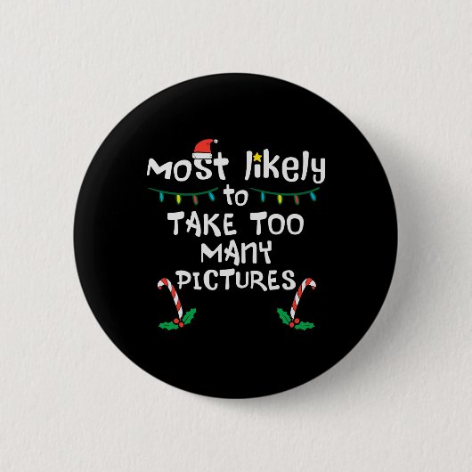 最も可能性の高い取る写真クリスマスクリスマス家族Ma 缶バッジ (正面)