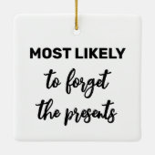 最も可能性の高い忘れプレゼント セラミックオーナメント (裏面)