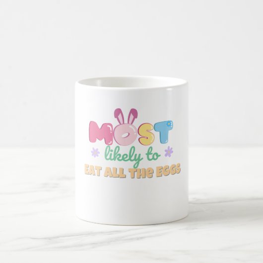 最も可能性食べが高いすべての卵マグカップ – 笑わされる コーヒーマグカップ (中央)