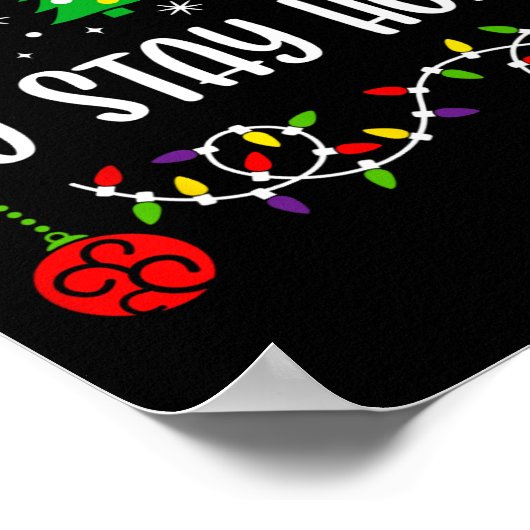 最も家に滞在する可能性がおもしろい高い家族クリスマスCu ポスター (角)