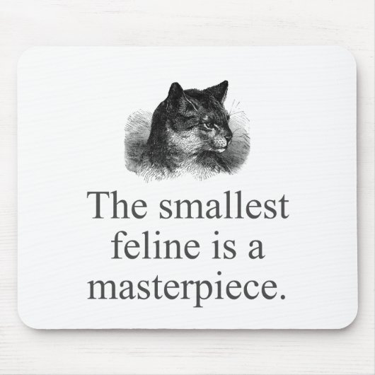 最も小さい猫は最高傑作 マウスパッド (正面)