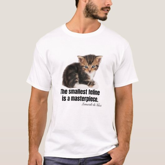 最も小さい猫は最高傑作。 Tシャツ (正面)