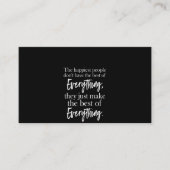 最も幸せな人々は、すべての人を持最高のっていない 名刺 (正面)