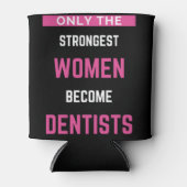 最も強い女性だけが歯科医になる 缶クーラー (正面)