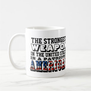 最も強い武器は愛国的なアメリカ人である コーヒーマグカップ