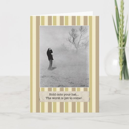 最も悪いのまだ来ることです! 憂鬱なバースデー・カード カード (正面)