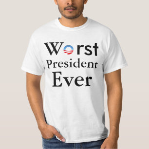 最も悪いEver- Antiオバマ大統領のTシャツ Tシャツ
