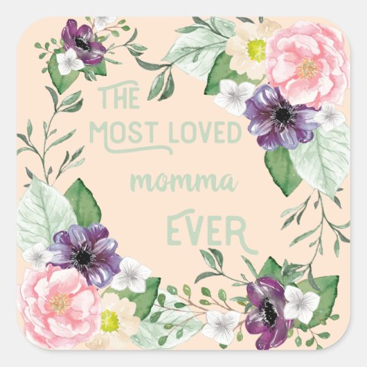 最も愛されたママ常に水の色の野生のバラ – 桃 スクエアシール (正面)