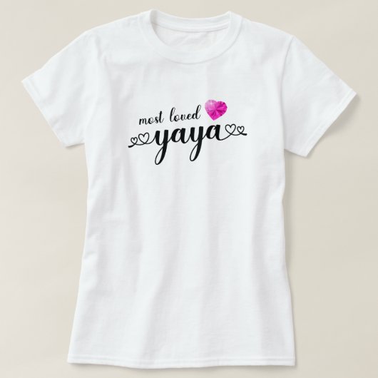 最も愛されるヤヤ Tシャツ (デザイン正面)